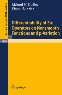 Imagen de portada: Differentiability of Six Operators on Nonsmooth Functions and p-Variation 9783540659754