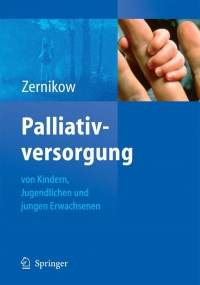 Cover image: Palliativversorgung von Kindern, Jugendlichen und jungen Erwachsenen 1st edition 9783540488750