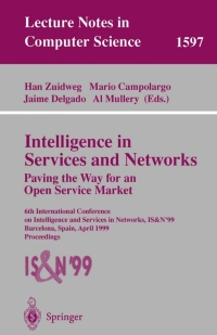 Cover image: Intelligence in Services and Networks. Paving the Way for an Open Service Market 1st edition 9783540658955