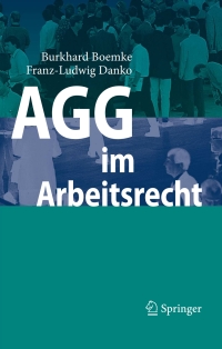 Titelbild: AGG im Arbeitsrecht 9783540490852