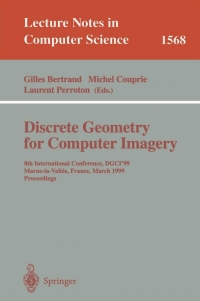 Imagen de portada: Discrete Geometry for Computer Imagery 1st edition 9783540656852