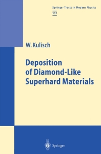 صورة الغلاف: Deposition of Diamond-Like Superhard Materials 9783540656296