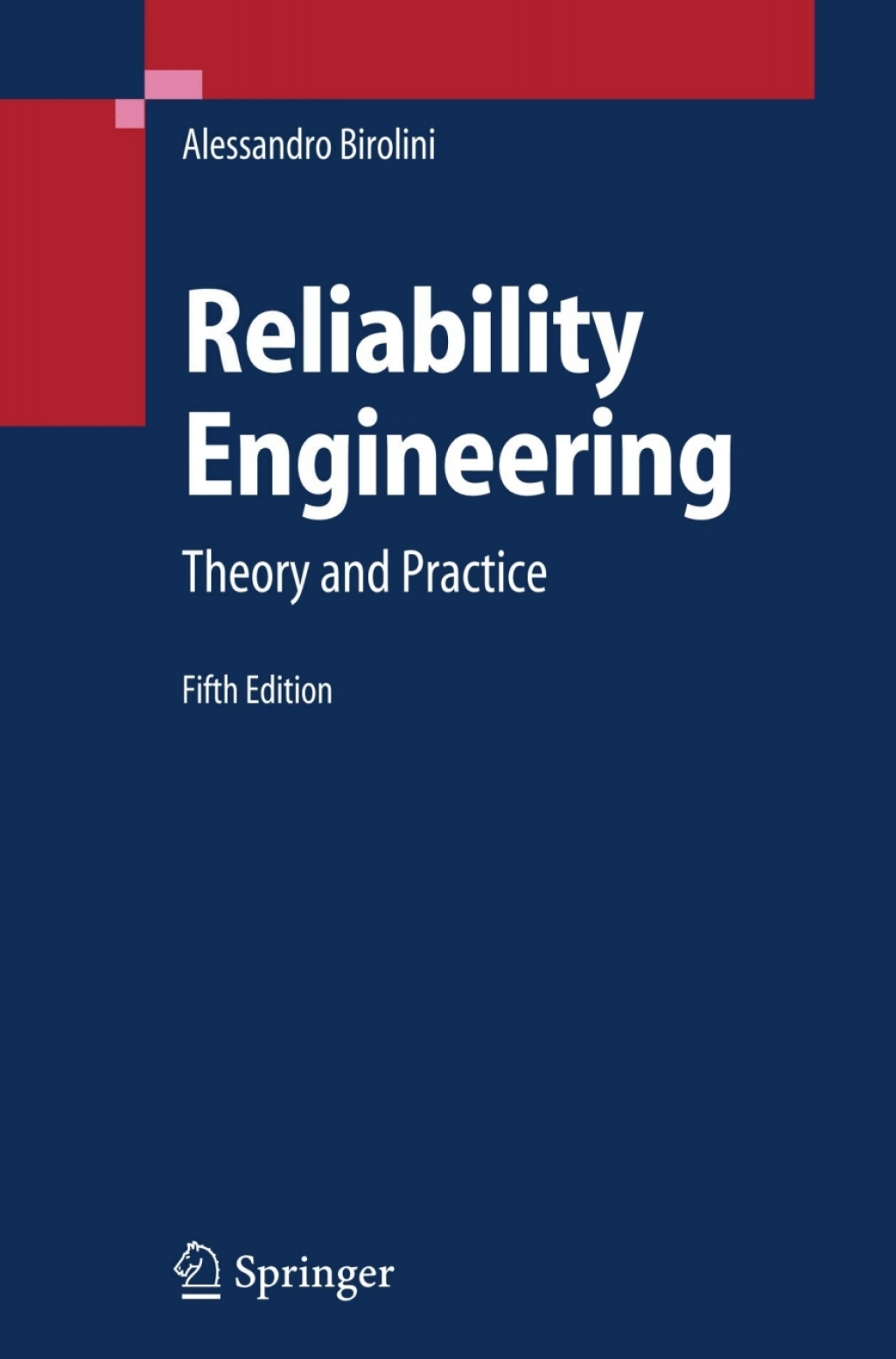 Reliability Engineering Theory and Practice 5th Edition