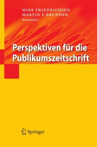 Imagen de portada: Perspektiven für die Publikumszeitschrift 1st edition 9783540494348