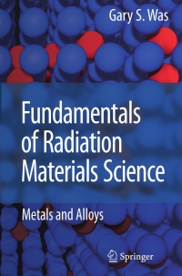 Cover image: Fundamentals of Radiation Materials Science 9783540494713