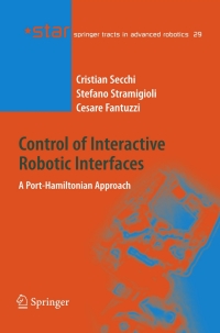 Imagen de portada: Control of Interactive Robotic Interfaces 9783540497127