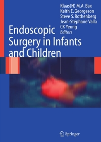 Imagen de portada: Endoscopic Surgery in Infants and Children 9783540001157