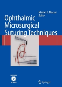 表紙画像: Ophthalmic Microsurgical Suturing Techniques 1st edition 9783540280699