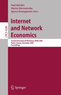Imagen de portada: Internet and Network Economics 1st edition 9783540681380