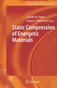 Cover image: Static Compression of Energetic Materials 1st edition 9783540681465