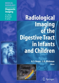 Cover image: Radiological Imaging of the Digestive Tract in Infants and Children 1st edition 9783540407331