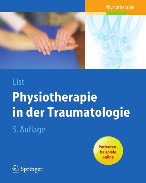 Physiotherapie in der Traumatologie, 5th Edition - FULL INSTANT DOWNLOAD | PDF DOCX EPUB