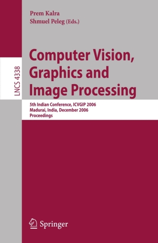 Immagine di copertina: Computer Vision, Graphics and Image Processing 1st edition 9783540683018