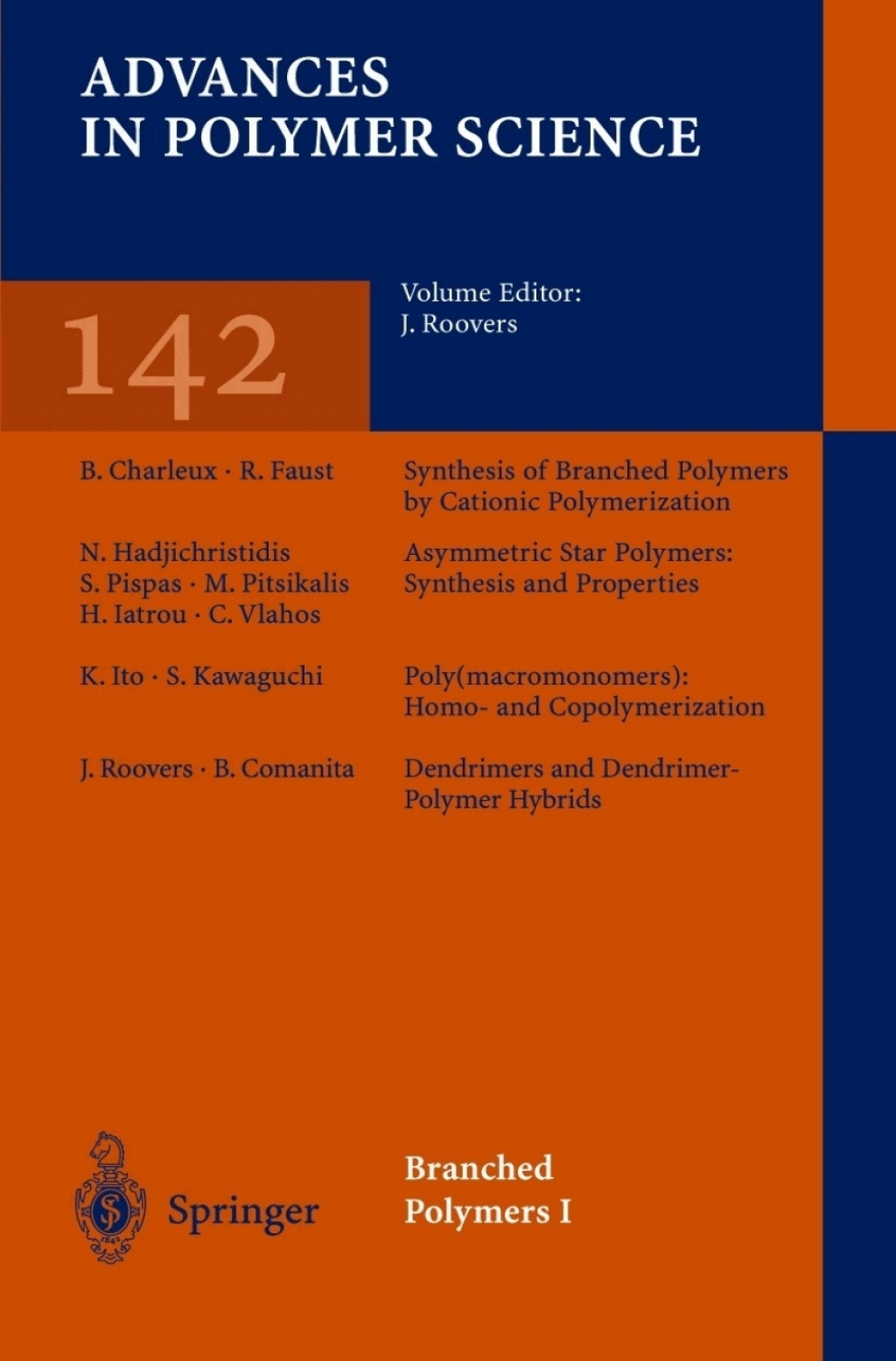 Branched Polymers I 1st Edition
