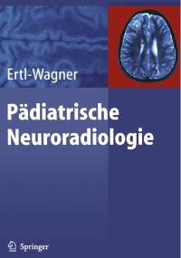 Cover image: Pädiatrische Neuroradiologie 9783540004066