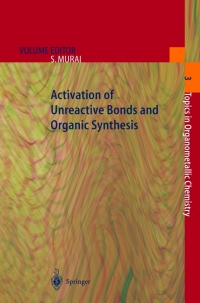 Cover image: Activation of Unreactive Bonds and Organic Synthesis 1st edition 9783540648628