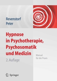 Titelbild: Hypnose in Psychotherapie, Psychosomatik und Medizin 2nd edition 9783540245841