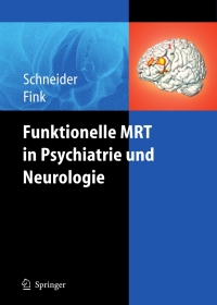 Cover image: Funktionelle MRT in Psychiatrie und Neurologie 1st edition 9783540204749