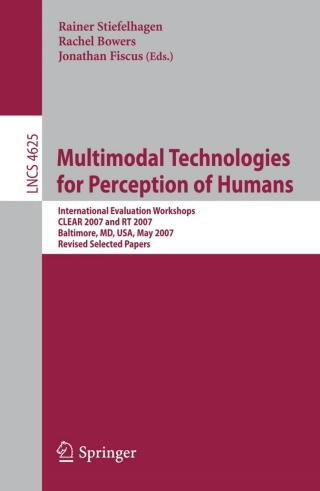 Imagen de portada: Multimodal Technologies for Perception of Humans 1st edition 9783540685852