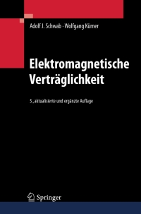 صورة الغلاف: Elektromagnetische Verträglichkeit 5th edition 9783540420040