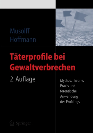 Cover image: Täterprofile bei Gewaltverbrechen 2nd edition 9783540333456