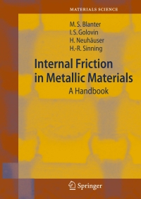 表紙画像: Internal Friction in Metallic Materials 9783540687573