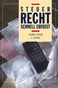 Cover image: Steuerrecht - Schnell erfasst 5th edition 9783540688358