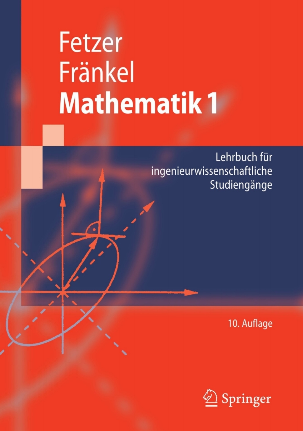 Mathematik 1 Lehrbuch für ingenieurwissenschaftliche Studiengänge 10th Edition