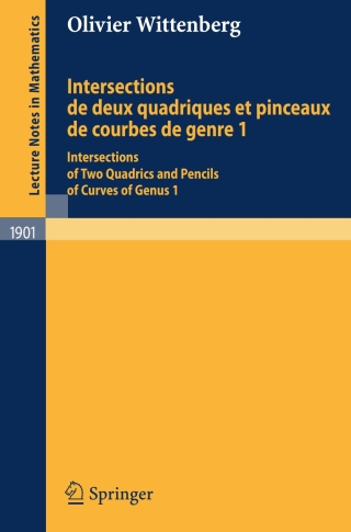 صورة الغلاف: Intersections de deux quadriques et pinceaux de courbes de genre 1 9783540691372