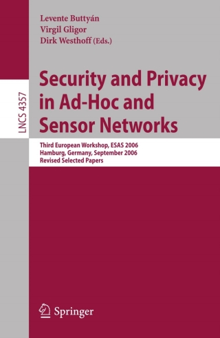 Cover image: Security and Privacy in Ad-Hoc and Sensor Networks 1st edition 9783540691723
