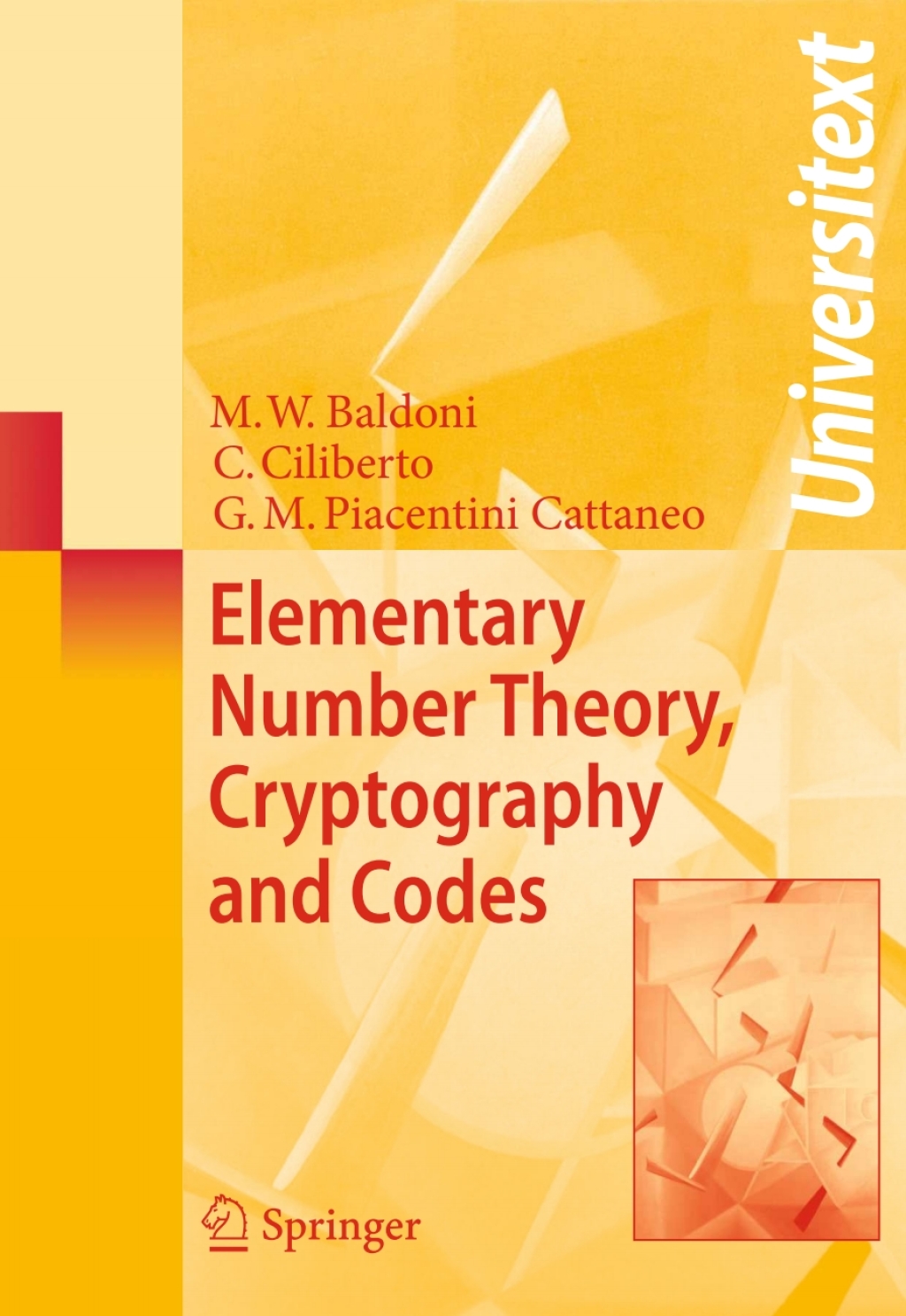 Elementary Number Theory, Cryptography and Codes