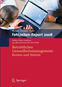 Imagen de portada: Fehlzeiten-Report 2008 1st edition 9783540692126