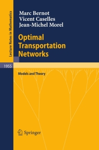 Omslagafbeelding: Optimal Transportation Networks 9783540693147