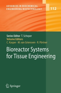 Cover image: Bioreactor Systems for Tissue Engineering 9783540693567