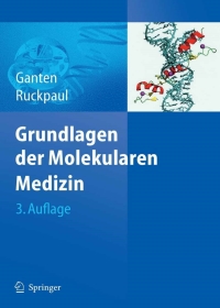 Omslagafbeelding: Grundlagen der Molekularen Medizin 3rd edition 9783540694120