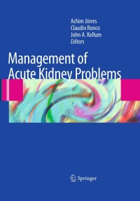 Omslagafbeelding: Management of Acute Kidney Problems 1st edition 9783540694137