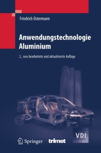 Cover image: Anwendungstechnologie Aluminium 2nd edition 9783540238829