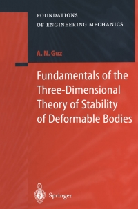 Cover image: Fundamentals of the Three-Dimensional Theory of Stability of Deformable Bodies 9783540637219