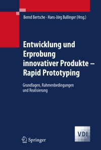 Cover image: Entwicklung und Erprobung innovativer Produkte - Rapid Prototyping 1st edition 9783540698791