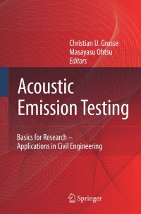 Imagen de portada: Acoustic Emission Testing 1st edition 9783540698951