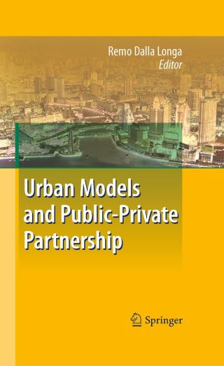 Imagen de portada: Urban Models and Public-Private Partnership 1st edition 9783540705079