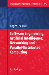 Cover image: Software Engineering, Artificial Intelligence, Networking and Parallel/Distributed Computing 1st edition 9783540705598