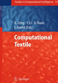 表紙画像: Computational Textile 1st edition 9783540706564