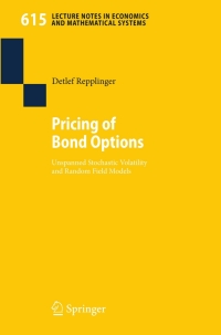 表紙画像: Pricing of Bond Options 9783540707219