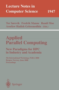 Titelbild: Applied Parallel Computing. New Paradigms for HPC in Industry and Academia 1st edition 9783540417293