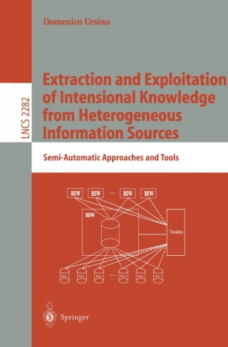 Cover image: Extraction and Exploitation of Intensional Knowledge from Heterogeneous Information Sources 9783540433477
