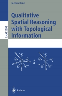Cover image: Qualitative Spatial Reasoning with Topological Information 9783540433460