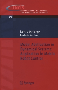 Cover image: Model Abstraction in Dynamical Systems: Application to Mobile Robot Control 9783540707929