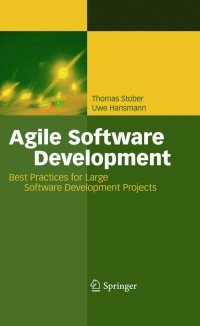 صورة الغلاف: Agile Software Development 9783540708308