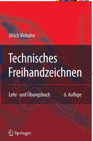 表紙画像: Technisches Freihandzeichnen 6th edition 9783540708353